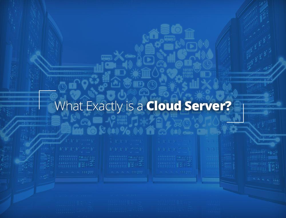 What is a Cloud Server?