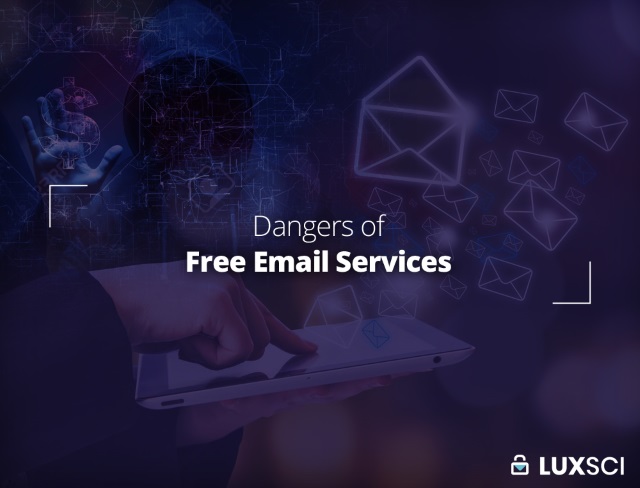 luxsci fyidangers of free email services luxsci free email service providers