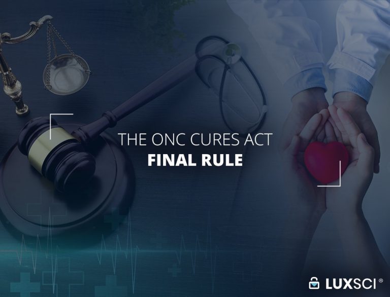 The ONC Cures Act Final Rule LuxSci