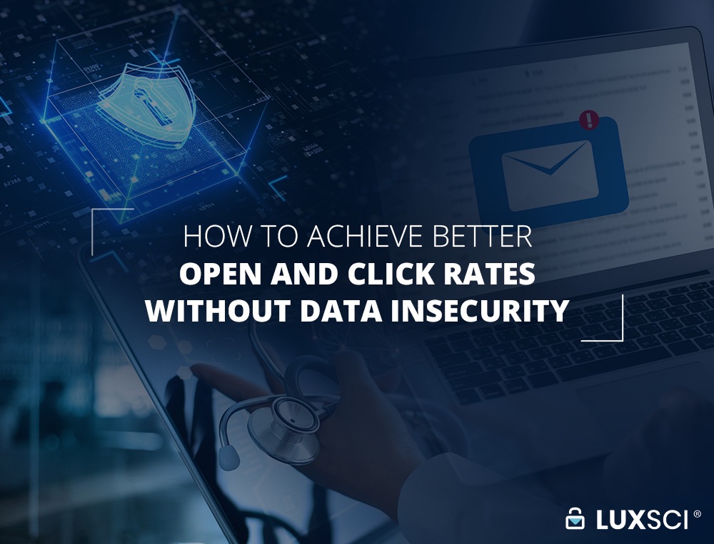 Better Open & Click Rates 