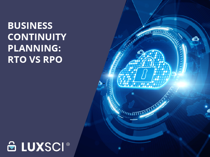 business-continuity-planning-rto-vs-rpo-luxsci